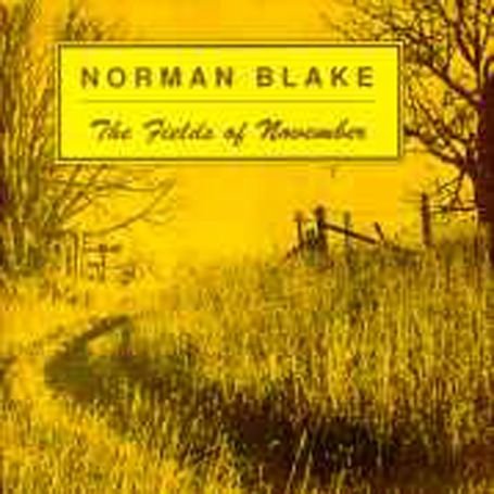 Cover for Blake Norman · The Fields of November / Old (CD) (1990)
