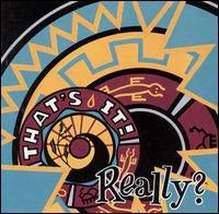 Cover for That's It · Really? (CD) (1999)