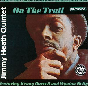 Cover for Jimmy Heath · Jimmy Heath Quintet-on the Trail (CD) (1995)