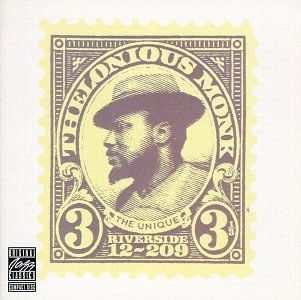 The Unique Thelonious Monk - Thelonious Monk - Música - POL - 0025218606424 - 9 de junho de 2014