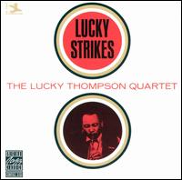 Lucky Strikes - Lucky Thompson - Muzyka - OJC - 0025218619424 - 1 lipca 1991