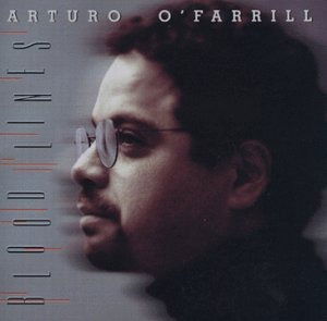 Cover for Artueo O'farrill · Artueo O'farrill-blood Lines (CD)