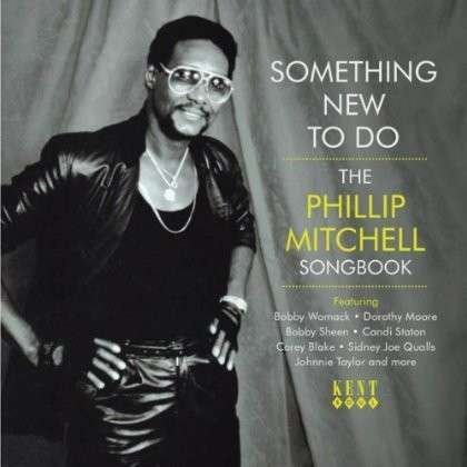 Cover for Something New to Do Phillip Mi · Something New To Do - The Phillip (CD) (2013)