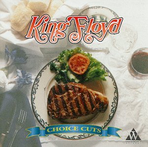 Cover for King Floyd · Choice Cuts (CD) (1994)