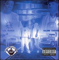 Cover for Lil' Keke &amp; Slim Thug · Big Unit -Chopped &amp; Screw (CD) (1990)