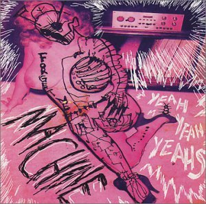 Cover for Yeah Yeah Yeahs · Machine (SCD) (2002)