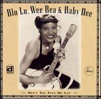 Cover for Barker,blu Lu / Booze,wee Bea / Dee,baby · Don't You Feel My Leg (CD) (1996)