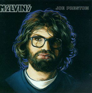 Joe Preston - Melvins - Música - TUPELO RECORDING COMPANY - 0038161003424 - 24 de agosto de 1992