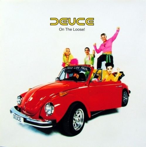Cover for Deuce · On the loose! (CD)