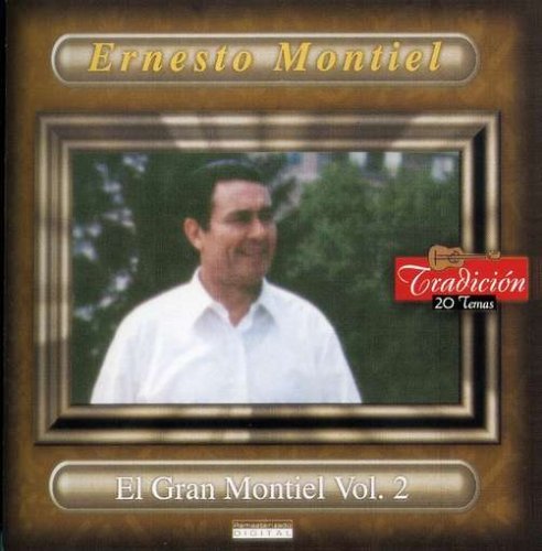 Cover for Ernesto Montiel · Vol. 2-el Gran Montiel (CD) (2002)