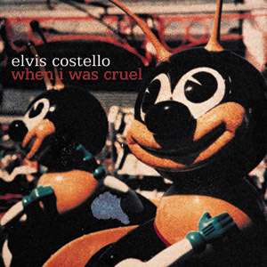 Cover for Elvis Costello · Elvis Costello-when I Was Cruel (CD) [Collectors edition] (2002)