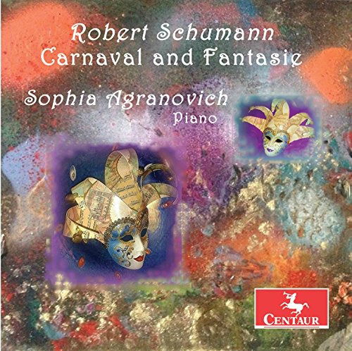 Robert Schumann: Carnaval & Fantasie - Schumann / Agranovich - Muziek - Centaur - 0044747350424 - 11 november 2016