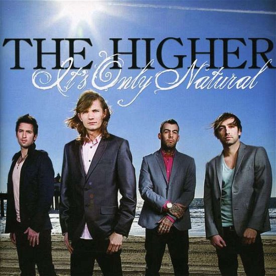 Cover for Higher · Higher-its Only Natural (CD) (2015)