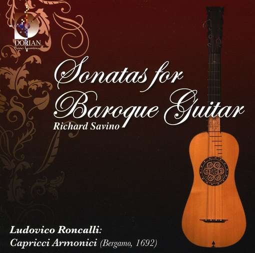Sonatas For Baroque Guitar - Richard Savino - Música - DORIAN - 0053479080424 - 28 de abril de 2009