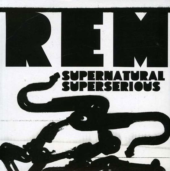 Cover for R.e.m. · Supernatural Superserious (SCD) (2008)