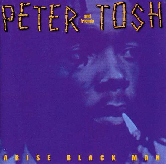 Cover for Peter Tosh · Arise Black Man (CD) [Remastered edition] (2001)