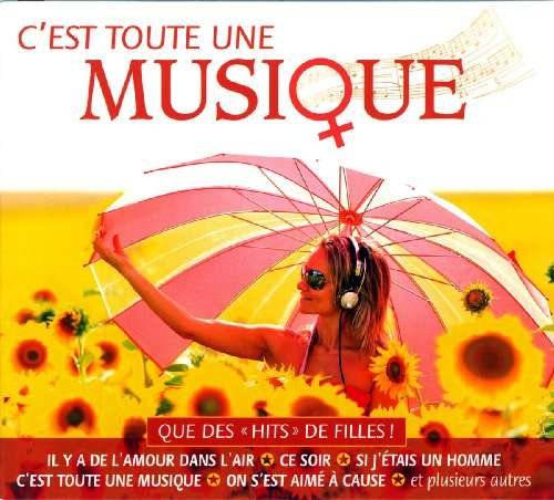 Cover for C'est Toute Une Musi · C'est Toute Une Musique (CD) (2010)
