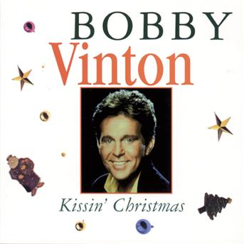 Bobby Vinton-kissin Christmas - Bobby Vinton - Muziek -  - 0074646478424 - 