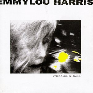 Cover for Emmylou Harris · Wrecking Ball (CD) (1995)