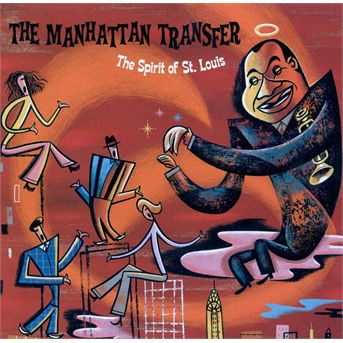 Cover for Manhattan Transfer · The Spirit of St.louis (CD)