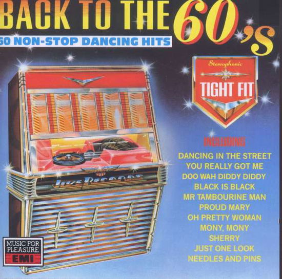 Cover for Tight Fit · Tight Fit: Back To The 60's / Various (CD) (1989)