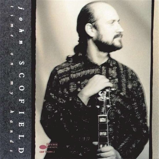Cover for John Scofield · Time on My Hands (CD) (2005)