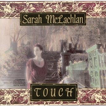Cover for Sarah Mclachlan · Touch (CD) (1990)