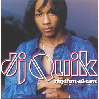 Cover for DJ Quik · Rhythm-al-ism (CD) (1998)