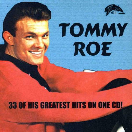 33 Greatest Hits - Tommy Roe - Musik - Teen Ager/traditiona Alive - 0087432161424 - 9. april 2013