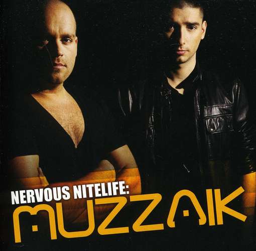 Cover for Muzzaik · Nervous Nitelife: Muzzaik (CD) (2011)