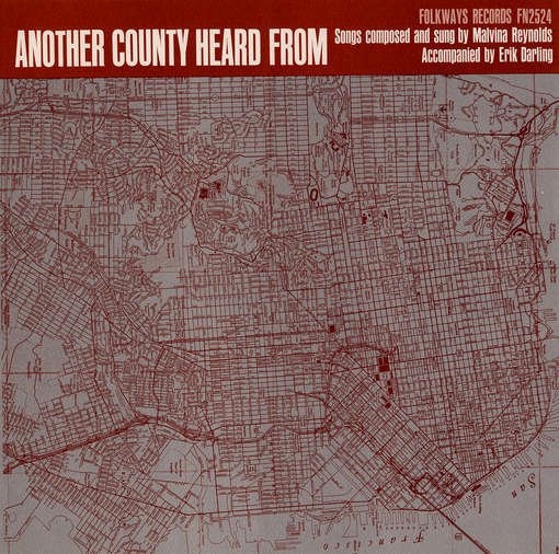 Cover for Malvina Reynolds · Another County Heard from (CD) (2012)
