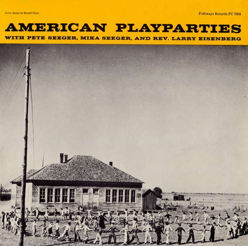 American Play Parties - Pete Seeger - Musik - FAB DISTRIBUTION - 0093070760424 - 30. maj 2012