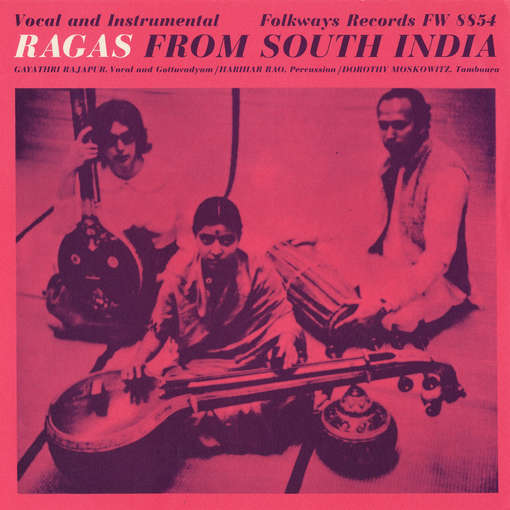 Cover for Gayathri Rajapur Kassebaum · Ragas from South India (CD) (2012)