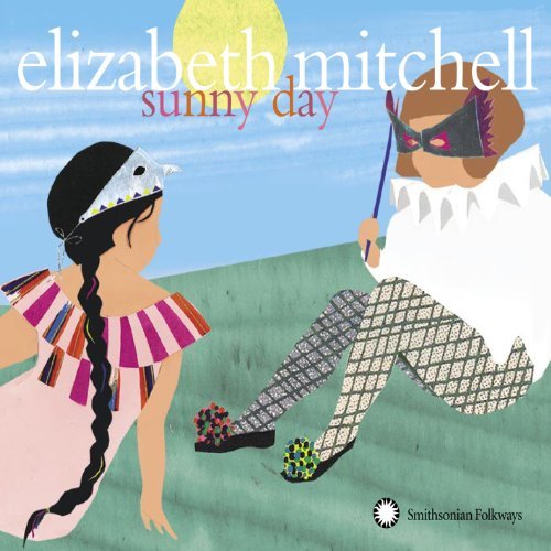 Sunny Day - Elizabeth Mitchell - Musikk - SMITHSONIAN FOLKWAYS - 0093074506424 - 16. september 2010