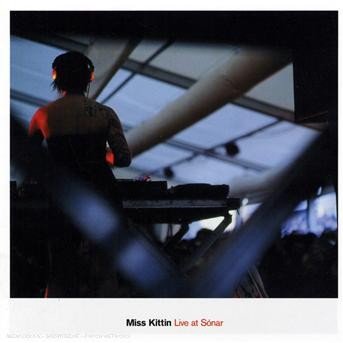 Cover for Miss Kittin · Live at sonar (CD) (2006)