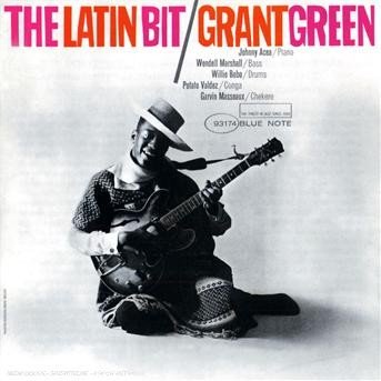 Cover for Grant Green · Latin Bit (CD) [Bonus Tracks, Reissue, Remastered edition] (2007)