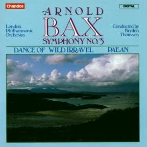 Cover for Bax / Thomson / Lpo · Symphony 3 / Dance of Wild Irravel (CD) (1992)