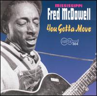 Cover for Fred Mcdowell · You Gotta Move (CD) (1993)