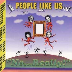 Cover for People Like Us · People Like Us-no... Really! (CD)