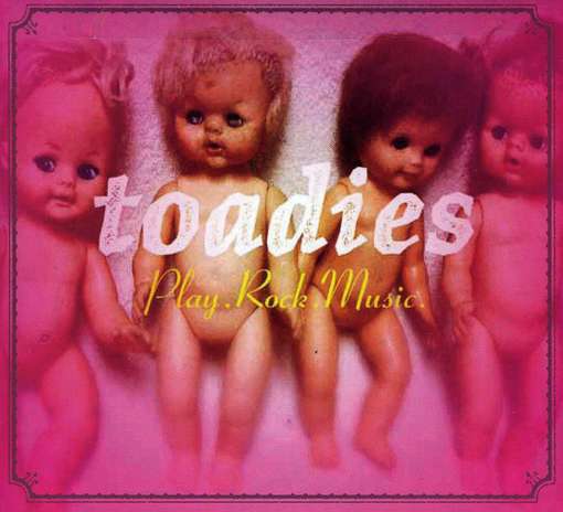 Cover for Toadies · Play.Rock.Music. (CD) [Digipak] (2012)