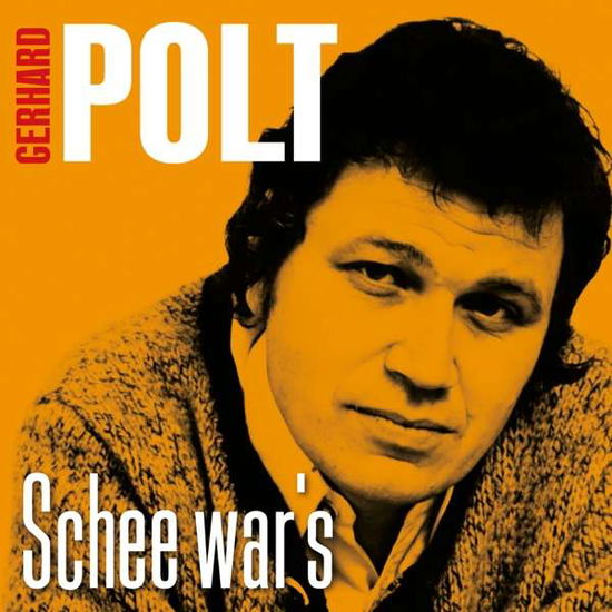 Cover for Gerhard Polt · Schee War's: Das Beste (CD) (2018)