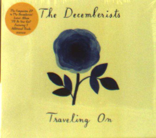 Cover for Decemberists · Traveling On (CD) [EP edition] (2018)