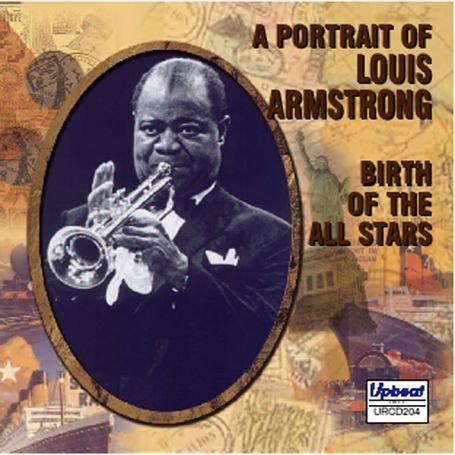 Birth Of The Allstars - Louis Armstrong - Musiikki - RSK - 0501812120424 - torstai 4. elokuuta 2016