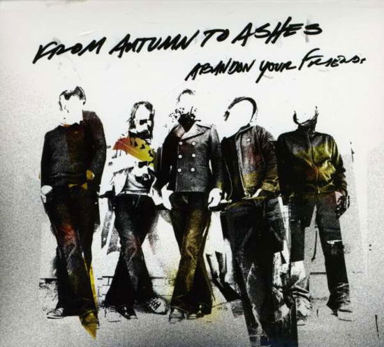 Cover for From Autumn to Ashes · From Autumn to Ashes-abandon Your Friends (CD) [Digipak] (2007)