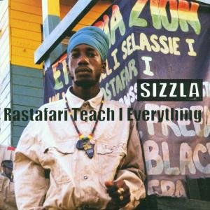 Cover for Sizzla · Rastafari Teach I Everything (CD) (2001)