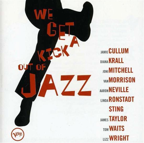 Cover for Various Artists · WE GET A KICK OUT OF JAZZ-Diana Krall,Joni Mitchell,Van Morrison,Sting (CD) (2013)