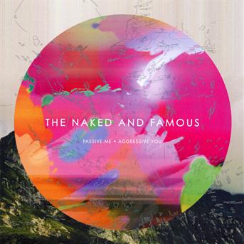 Cover for Naked &amp; Famous · Passive Me Aggressive You (CD) [Limited edition] (2011)