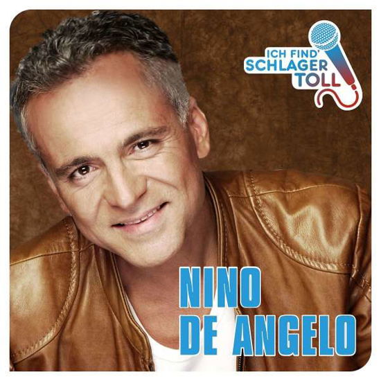 Ich Find' Schlager Toll - Nino De Angelo - Musikk - ELECTROLA - 0602557472424 - 23. mars 2017