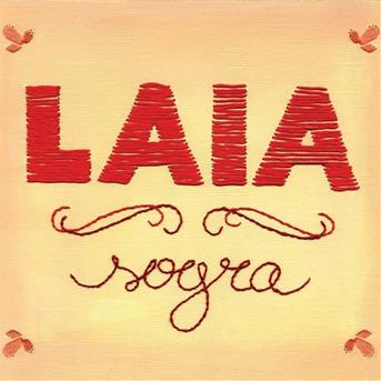 Laia-sogra - Laia - Musik - Cd - 0602854021424 - 