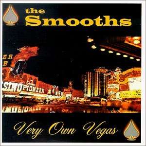 Very Own Vegas - Smooths - Musik - SIDEONEDUMMY - 0603967120424 - 4. november 1997